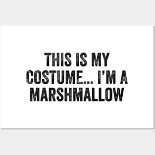 This is my costume I'm a marshmallow Posters and Art